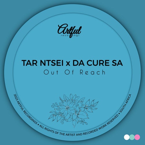 Tar Ntsei, Da Cure Sa - Out of Reach [AFR042]